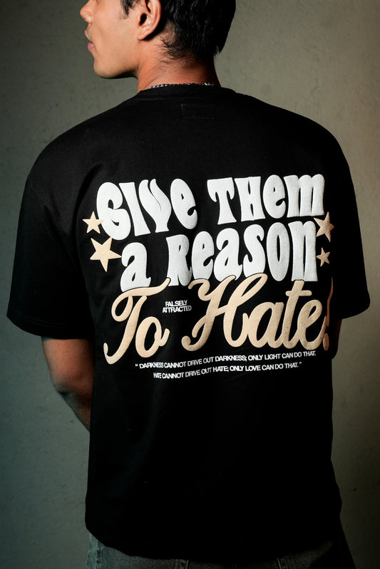 Reasons to hate t-shirt